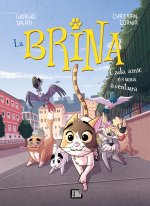 La BRINA 2: Cada amic és una aventura