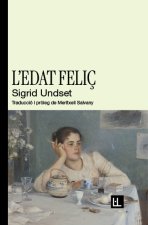 L'EDAT FELIÇ