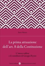prima attuazione dell'art. 8 della Costituzione. L'intesa valdese e il contributo di Giorgio Peyrot