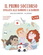 primo soccorso spiegato alle bambine e ai bambini