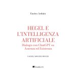 Hegel e l'intelligenza artificiale. Dialogo con ChatGPT su assenza ed esistenza