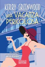 vacanza pericolosa