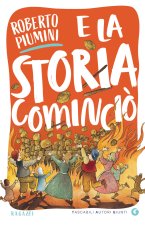 E la storia cominciò