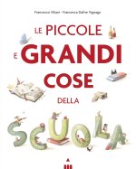piccole e grandi cose della scuola