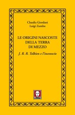 origini nascoste della terra di mezzo