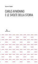 Carlo Aymonino e le svolte della storia