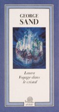 Laura. Voyage dans le cristal