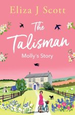 The Talisman - Mollys Story