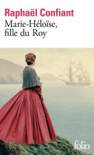 Marie-Héloïse, fille du roy