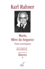 Œuvres complètes 9 - Marie, Mère du Seigneur