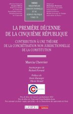 La première décennie de la cinquième République