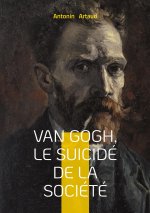 VAN GOGH SUICIDE DE SOCIETE