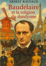 BAUDELAIRE ET RELIGION DU DANDYSME