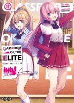 Classroom of the Elite - Tome 12