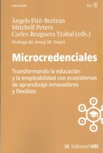 Microcredenciales. Transformando la educación y la empleabilidad con ecosistemas de aprendizaje innovadores y flexibles