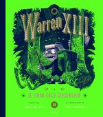 Warren XIII i el bosc dels Xiuxiuejos