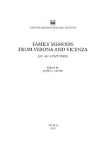 Family Memoirs from Verona and Vicenza (15th-16th Centuries)