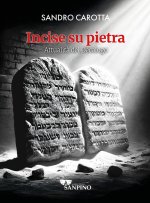 Incise su pietra. Attualità del decalogo