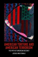 American Torture and American Terrorism