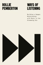 Ways of Listening