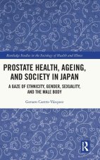 Prostate Health, Ageing and Society in Japan
