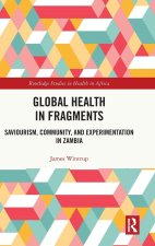 Global Health in Fragments