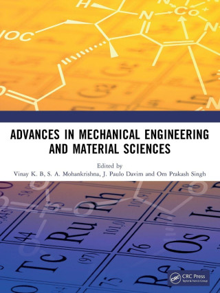Advances in Mechanical Engineering and Material Sciences