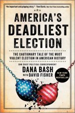 America's Deadliest Election