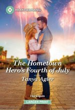 The Hometown Hero's Fourth of July
