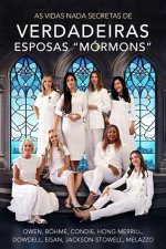 As Vidas NADA Secretas de Verdadeiras Esposas M√>=rmons (Portuguese)