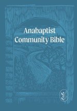 Anabaptist Community Bible