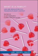 What Is a Family? Law and Regulation in a Transdisciplinary Context