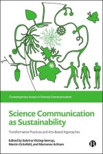 Science Communication as Sustainability