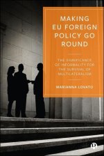 Making EU Foreign Policy Go Round