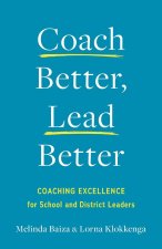 Coach Better, Lead Better