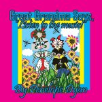 Great Grandma Says, 