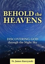 Behold the Heavens