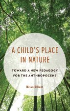 The Child's Place in Nature