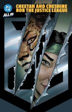 Cheetah & Cheshire Rob the Justice League