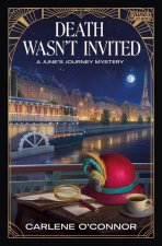 Death Wasn't Invited: A June's Journey Mystery