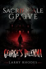 George's Dilemma
