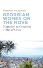 Georgian Migrant Women on the Move