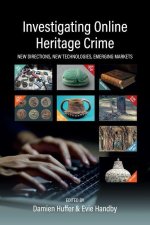 Investigating Online Heritage Crime