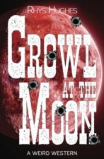 Growl at the Moon