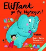 Eliffant yn fy Nghegin! / Elephant in My Kitchen!