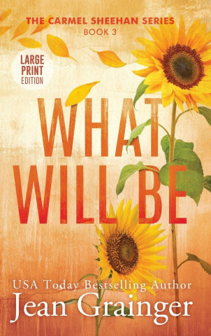 What Will Be