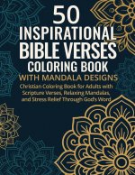 50 Inspirational Bible Verses Coloring Book with Mandala Designs