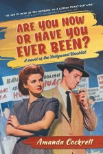 Are You Now or Have You Ever Been?