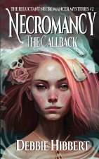 Necromancy the Callback