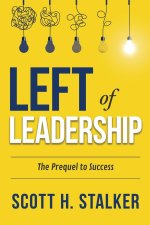 LEFT OF LEADERSHIP